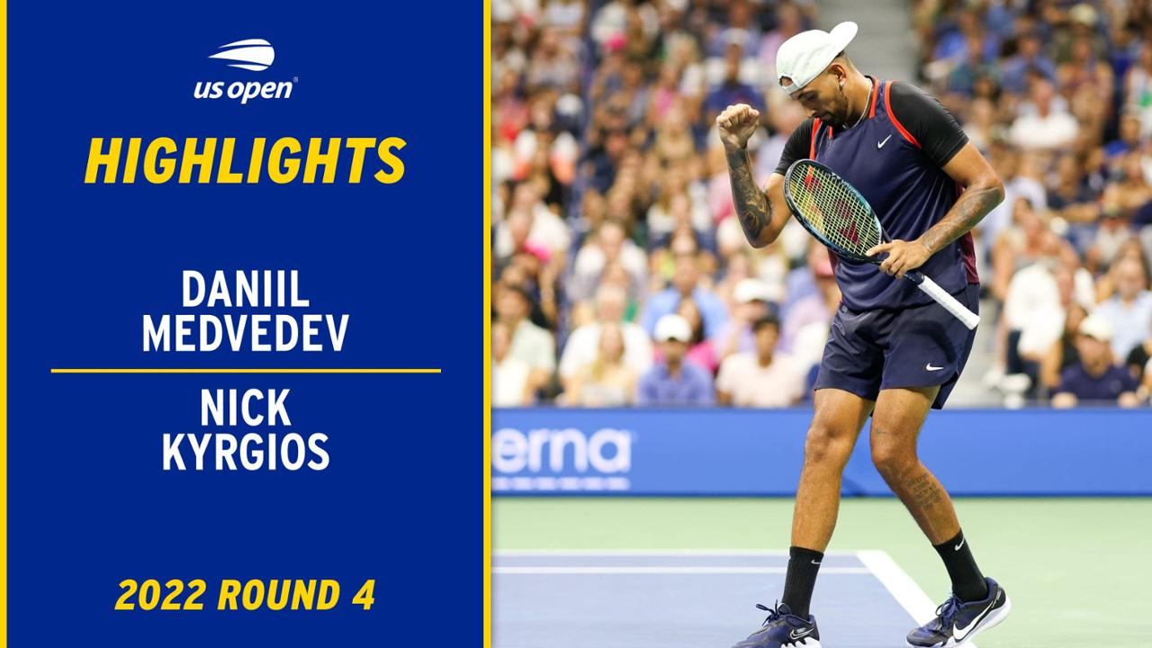 Daniil Medvedev vs. Nick Kyrgios Highlights Round 4 US Open