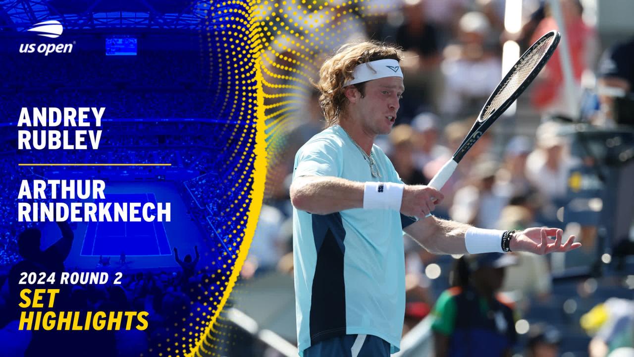 Rublev vs. Rinderknech Highlights Round 2, Set 3 US Open Highlights