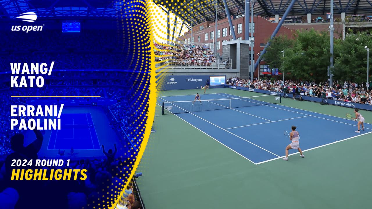 Errani/Paolini vs. Wang/Kato Highlights Round 1 US Open Highlights